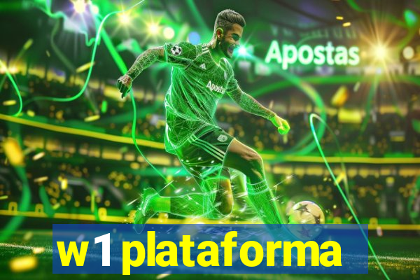 w1 plataforma